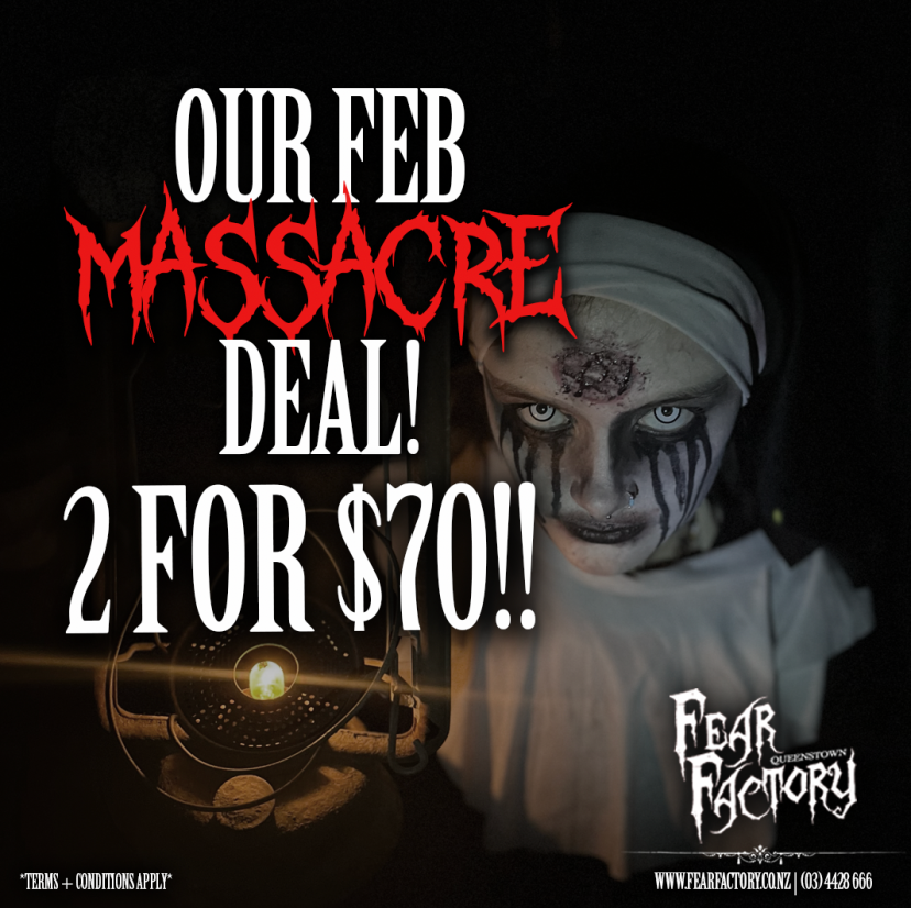 Spooky nun with face paint holding lantern, text: 'Our Feb Massacre Deal! 2 for $70!!' Fear Factory promo.