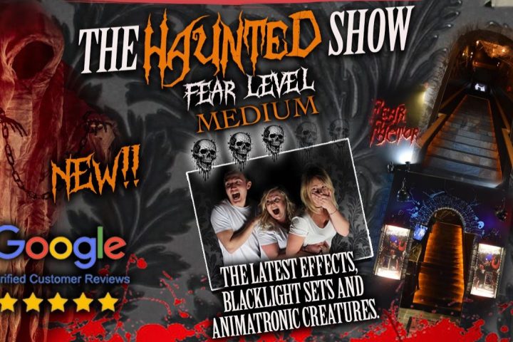 Haunted show poster with spooky images and text about fear levels and effects.