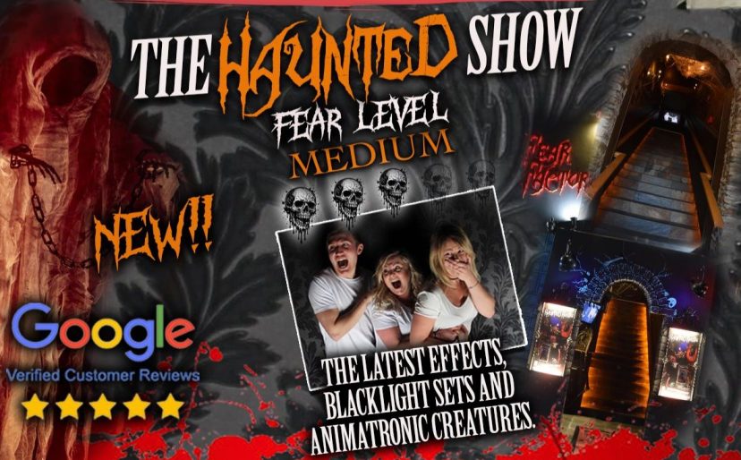 Haunted show poster with spooky images and text about fear levels and effects.